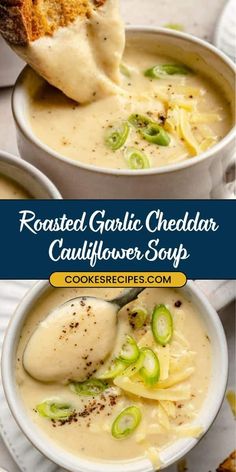 two pictures of roasted garlic cheddar cauliflower soup with bread in the background