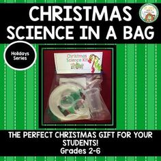 christmas science in a bag the perfect christmas gift for your students