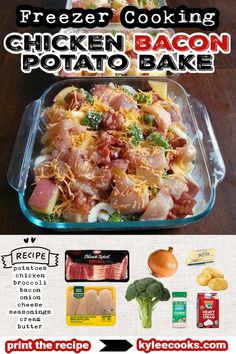 an advertisement for the freezer cooking chicken bacon potato bake