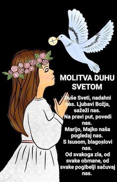 a girl with flowers in her hair and a dove flying above her head, saying molteva duhu svetom