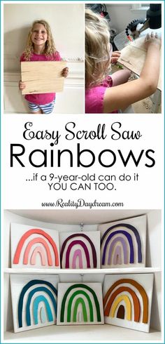 the easy scroll saw rainbows are great for kids to make