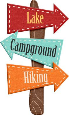 three arrows pointing in different directions with the words lake, campground and hiking on them