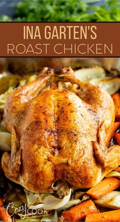 Roast Chicken on top of carrots and onions Moist Roast Chicken, Half Baked Harvest Roast Chicken, Ina Garden Perfect Roast Chicken, Roasted Chicken Whole Thanksgiving, Roasting A Hen Whole Chickens, Roast Chicken With Leeks, Ina Garden Perfect Roast Turkey, Roasting A Chicken In Oven