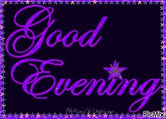 the words good evening written in purple on a black background with stars and sparkles