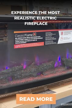 an electric fireplace in a store with the words, experience the most realistic electric fireplace