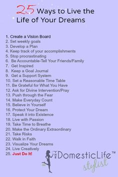 Do you want to live the life of your dreams? Here are 25 ways to do it. #goals #motivation Life Goals Pictures, Creating A Vision Board, How To Stop Procrastinating, Life Coaching, Self Improvement Tips, Life Goals, Self Development, Way Of Life