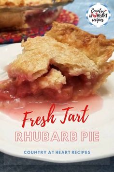 fresh tart rhubarb pie on a white plate with text overlay