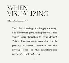 an article about visualizing with the caption'start by thinking of a happy memory, one filled with joy and happiness then switch your thoughts to your desired