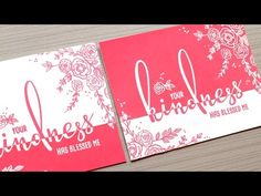 two cards with pink and white designs on them, one has the word kindness written in cursive writing