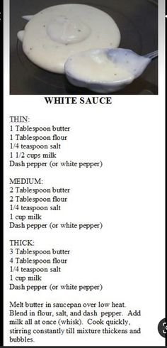 the recipe for white sauce is shown in black and white