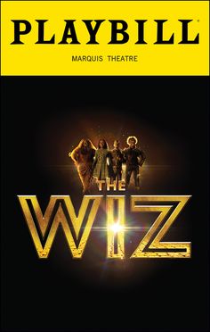 the wiz playbill poster with three people standing in front of it and text that reads