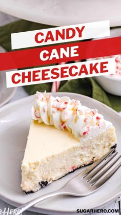 a slice of candy cane cheesecake on a white plate with a red and white banner