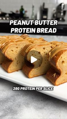 peanut butter protein bread on a white plate