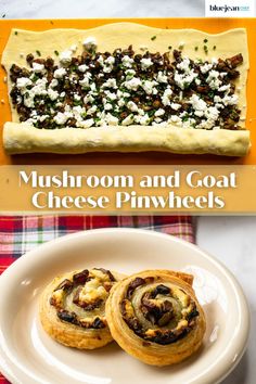 mushroom and goat cheese pinwheels on a plate with text overlay that reads mushroom and goat cheese pinwheels