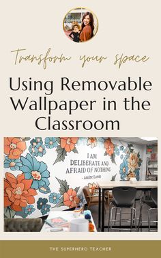 a book cover with the title, using removable wallpaper in the classroom