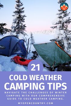 two tents in the snow with text overlay that reads 21 cold weather camping tips