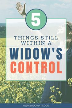 If you're a widow who's surrendered her last remaining slivers of control to grief's black abyss, it's time for a friendly intervention. Just because your husband died, it doesn't mean you've lost control of everything. You have way more control than you think. #widows #widowstrong #widowlife Family Emergency, Planning Checklist, Scholarships For College, Estate Planning