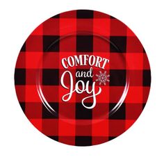 a red and black plaid plate with the words comfort and joy on it's side