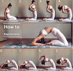 a woman doing yoga poses on a mat with the words how to kapotasana