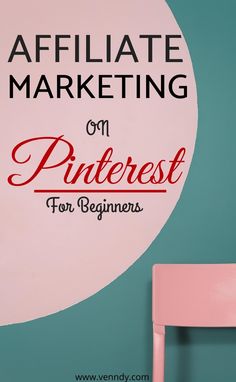 a pink chair in front of a blue wall with the words,'how to make money from pinterest for beginners '