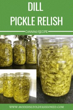 pickle relish in jars with text overlay that reads dill pickle relish canning recipe