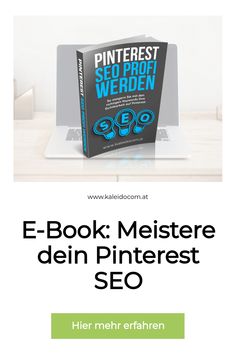 E-Book auf einem Laptop: "Meistere dein Pinterest SEO" mit Link zur weiteren Information.