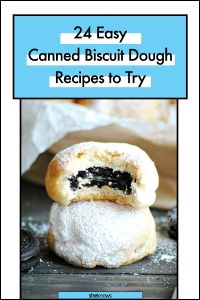 two cookies stacked on top of each other with the title 24 easy canned biscuit dough recipes to try