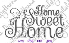 home sweet home svg cut file