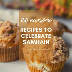 two muffins with the words, 100 awesome recipes to celebrate samahni