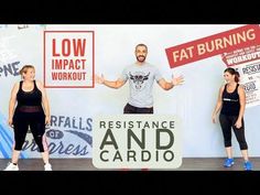 a man and two women standing in front of a wall with signs that read low impact workout