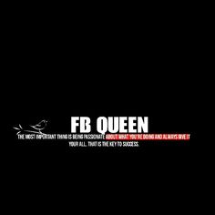 the words fb queen are written in red and black