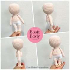 four photos of a crocheted doll being held by someone's hand with the words basic body on it