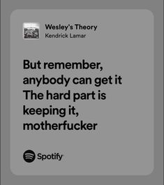 a quote from the founder of spotify that reads, but remember, anybody can get it