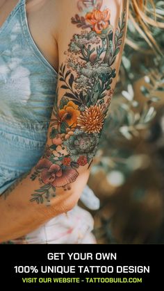 a woman's arm with flowers and leaves tattooed on it, the text get your own 100 % unique tattoo design visit our website