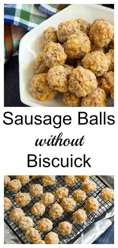 sausage balls without biscuits on a cooling rack and in a bowl with the words sausage balls without biscuit