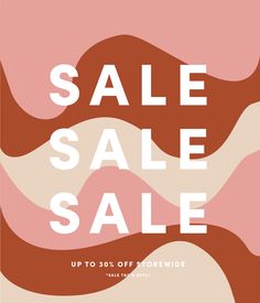 the sale is up to 30 % off