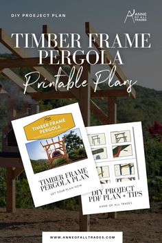 the timber frame pergola printable plan