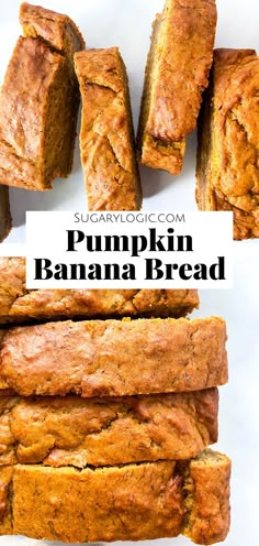 pumpkin banana bread cut in half and stacked on top of each other with text overlay