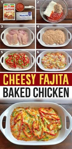 the steps to make cheesy fajita baked chicken in a casserole dish