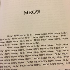 an open book with the words meow written in black and white letters on it