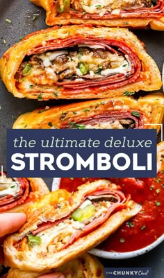 the ultimate deli style stromboli recipe is loaded with meat, cheese and sauce