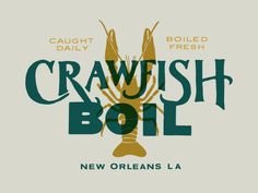 the logo for crawfish boil, new orleans's largest seafood restaurant and bar