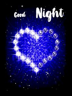 the words good night written in white on a dark background with a blue heart surrounded by stars