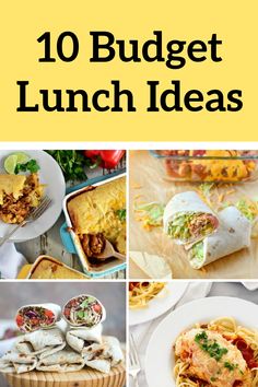 the top ten budget lunch ideas