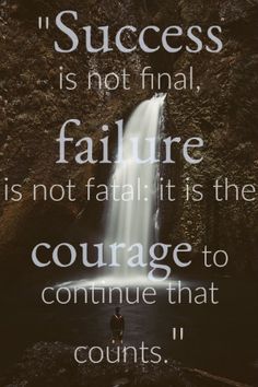 "Success is not final, failure is not fatal: it is the courage to continue that counts." - Winston Churchill Exam Inspiration, Important Bible Verses, Class Quotes, Failure Is Not Fatal, Create A Vision Board, Being Successful, Wise Sayings, Success Is Not Final