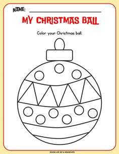 a christmas ball coloring page with the words,'my christmas ball color your christmas ball '