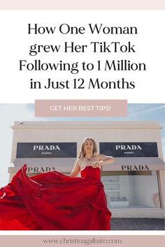 a woman in a red dress with the words how one woman grew her tik to following