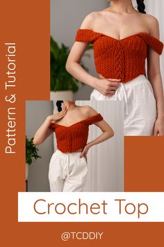 the crochet top pattern is shown in three different styles, including an off shoulder and