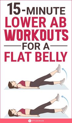 the 15 - minute lower abs workout for a flat belly is shown in red and white