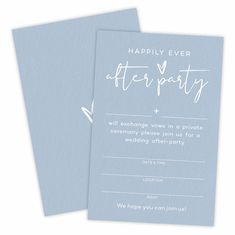 two blue wedding cards with the words happily ever after party written in white on them